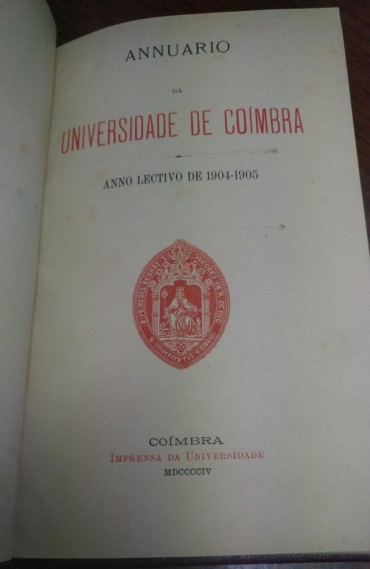 ANNUARIO DA UNIVERSIDADE DE COIMBRA - Anno Lectivo de 1904-1905
