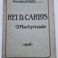 REI D. CARLOS O MARTYRISADO