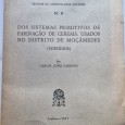 DOS SISTEMAS PRIMITIVOS DE FARINAÇÃO DE CEREAIS USDAOS NO DISTRITO DE MOÇÂMEDES (SUBSÍDIOS)