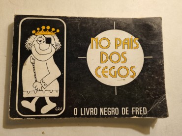 NO PAÍS DOS CEGOS – MÁRIO HENRIQUE LEIRIA