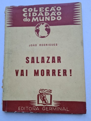 SALAZAR VAI MORRER 