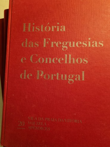 HISTÓRIA DAS FREGUESIAS E CONCELHOS DE PORTUGAL
