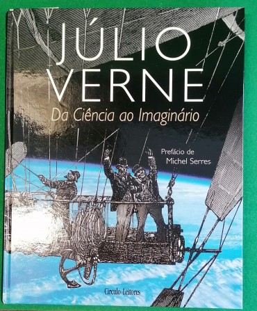 «Júlio Verne - Da Ciência ao Imaginário»