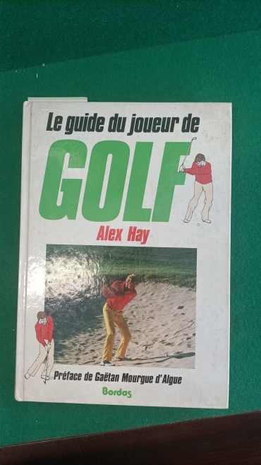 «Le guide de joueur de golf»