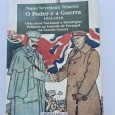 O PODER E A GUERRA 1914-1918 