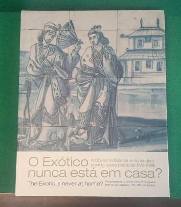 O exótico nunca está em casa?