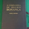 A Companhia de Seguros Bonança