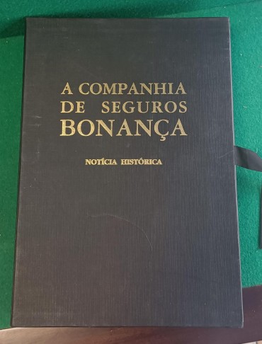 A Companhia de Seguros Bonança