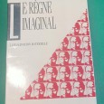 Le Régne Imaginal - Dois volumes