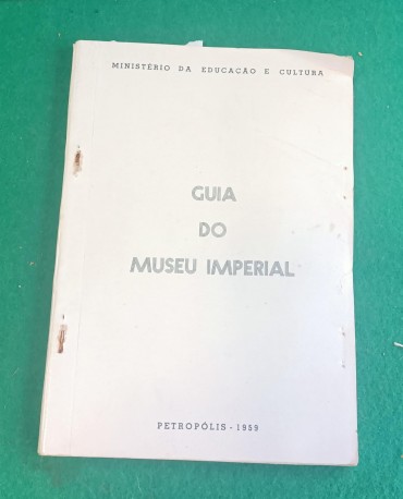 Guia do Museu Imperial