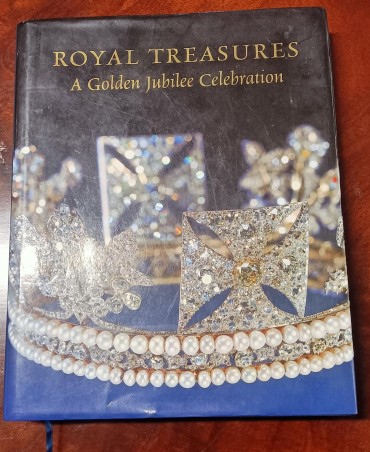 Royal Treasures - A Golden Jubilee Calebration 