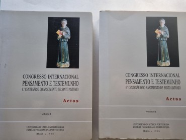 CONGRESSO INTERNACIONAL PENSAMENTO E TESTEMUNHO 8º CENTENÁRIO DO NASCIMENTO DE SANTO ANTÓNIO 