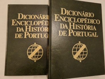 DICIONÁRIO  ENCICLOPÉDICO DA HISTÓRIA DE PORTUGAL