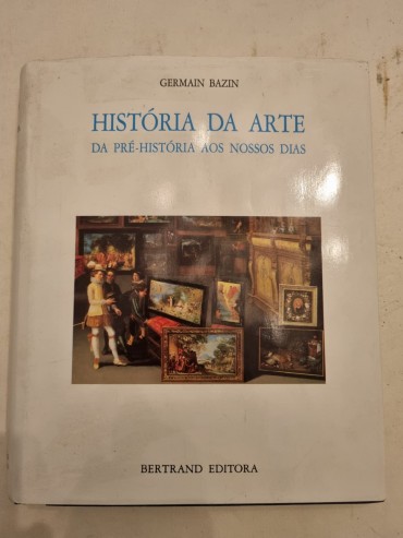 HISTÓRIA DA ARTE DA PRÉ-HISTÓRIA AOS NOSSOS DIAS 