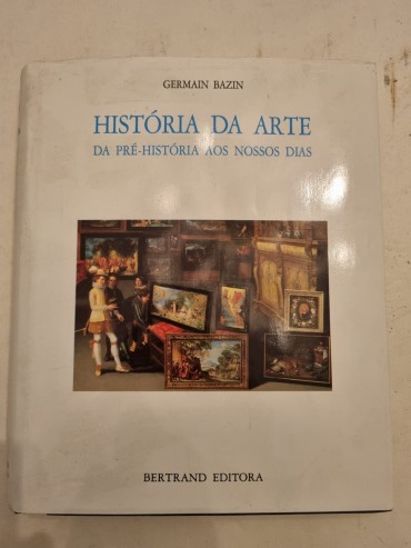 HISTÓRIA DA ARTE DA PRÉ-HISTÓRIA AOS NOSSOS DIAS 