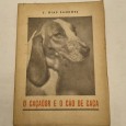 O CAÇADOR E O CÃO DE CAÇA