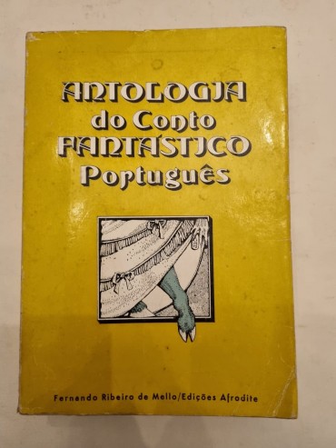 ANTOLOGIA DO CONTO FANTÁSTICO PORTUGUÊS 