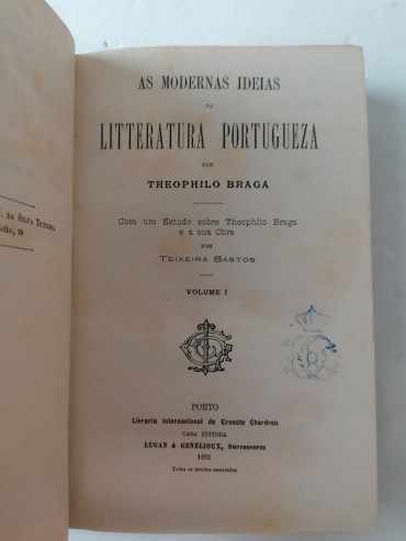 As modernas ideias na literatura portugueza - Vol. I