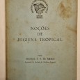 NOÇÕES DE HIGIENE TROPICAL 