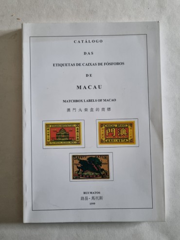 CATÁLOGO DAS ETIQUETAS DE CAIXAS DE FÕSFOROS DE MACAU 