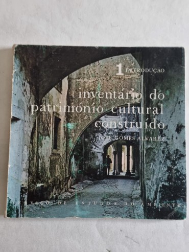 INVENTÁRIO DO PATRIMÓNIO CULTURAL CONSTRUIDO 