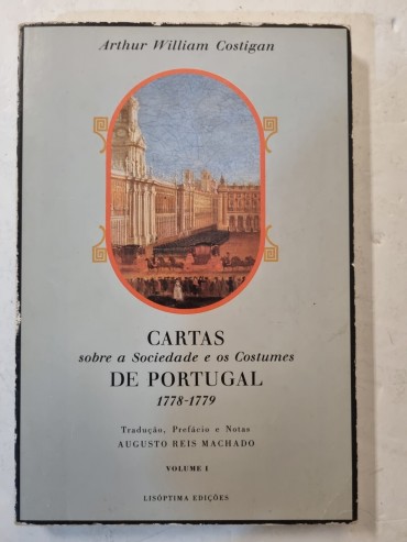 CARTAS SOBRE A SOCIEDADE E OS COSTUMES DE PORTUGAL 1778-1779 
