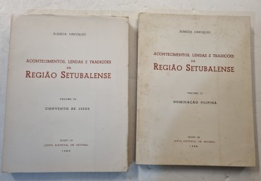 ACONTECIMENTOS LENDAS E TRADIÇÕES DA REGIÃO SETUBALENSE 