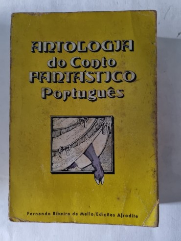 ANTOLOGIA DO CONTO FANTÁSTICO PORTUGUÊS 