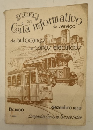 GUIA INFORMATIVO DO SERVIÇO DE AUTOCARROS E CARROS ELECTRICOS 1950