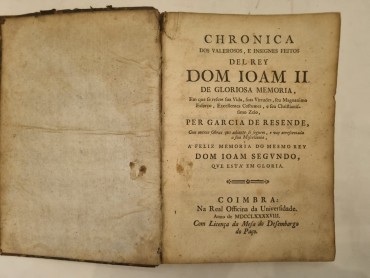 CHRONICA DOS VALEROSOS, E INSIGNES FEITOS DEL REY DOM JOAM II – 1788