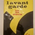 L`AVANT GARDE AU XX SIÉCLE