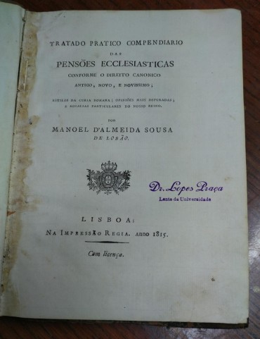 TRATADO PRATICO COMPENDIARIO DAS PENSÕES ECCLESIASTICAS