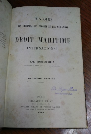 HISTOIRE DES ORIGINES, PROGRÈS ET DES VARIATIONS DU DROIT MARITIME INTERNATIONAL