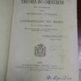 THEORIA DO COMMERCIO - PROPRIEDADE LITTERARIA E A CONTRAFACÇÃO NO BRAZIL