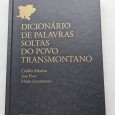 DICIONÁRIO DE PALAVRAS SOLTAS DO POVO TRANSMONTANO 