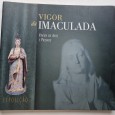 VIGOR DA IMACULADA VISÕES DE ARTE E PIEDADE