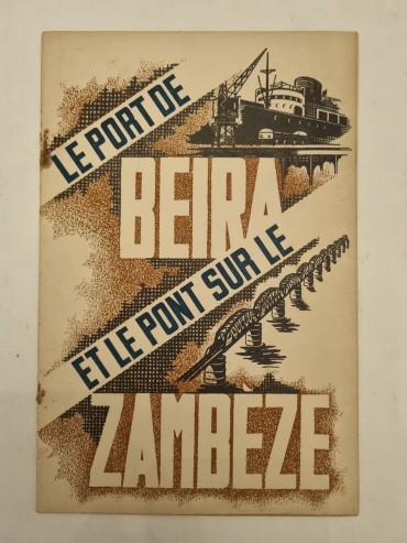 LE PORT DE BEIRA ET LE PONT SUR LE ZAMBEZE 