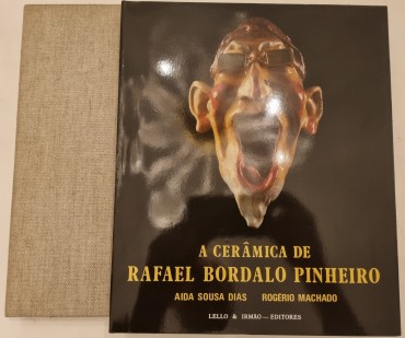 A CERÂMICA DE RAFAEL BORDALO PINHEIRO