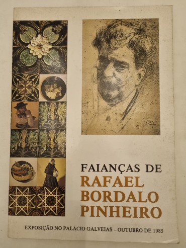 FAIANÇAS DE RAFAEL BORDALO PINHEIRO 