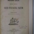 PRINCIPIOS GERAES E REGRAS PRATICAS DE DIREITO INTERNACIONAL MARITIMO