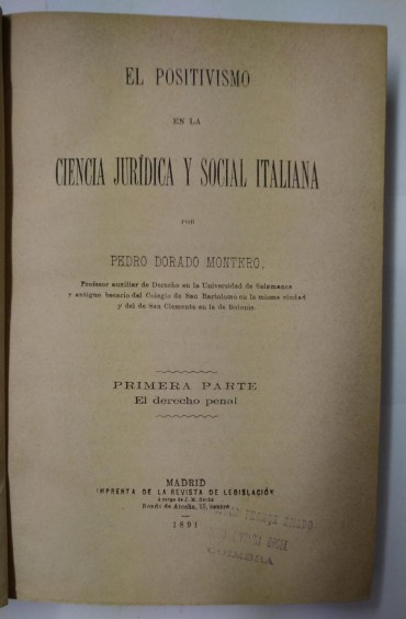 EL POSITIVISMO EN LA CIENCIA JURIDICA Y SOCIAL ITALIANA