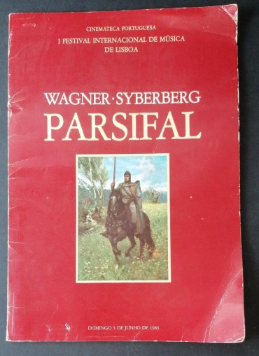 I Festival Internacional de Música de Lisboa - Wagner - Syberberg - Parsifal 
