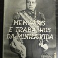 MEMÓRIAS E TRABALHOS DA MINHA VIDA - 2 VOLUMES