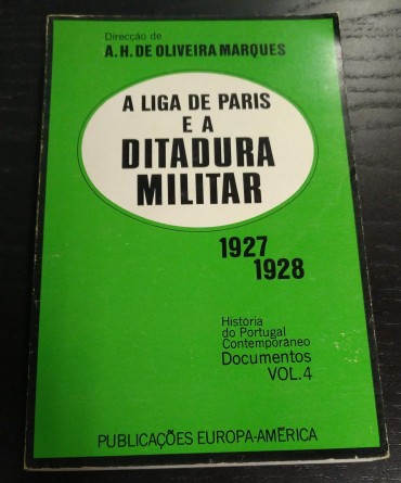 A LIGA DE PARIS E A DITADURA MILITAR 1927/1928