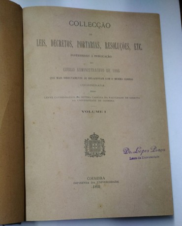 COLLECÇÃO DE LEIS, DECRETOS, PORTARIAS, RESOLUÇÕES, ETC - 2 VOLUMES