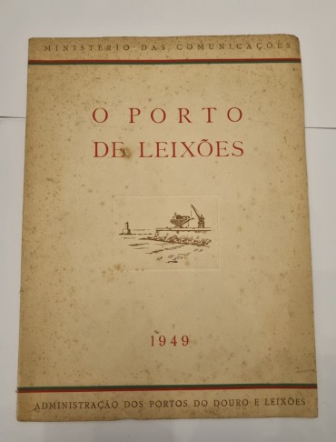 O PORTO DE LEIXÕES 