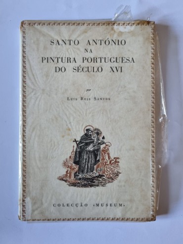 SANTO ANTÓNIO NA PINTURA PORTUGUESA DO SÉCULO XVI 