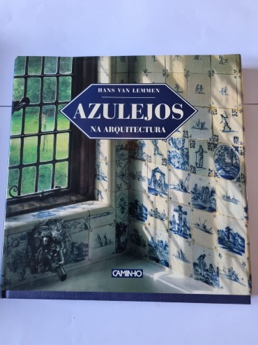 AZULEJOS NA ARQUITECTURA