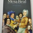 Mesa Real - Dinastia de Bragança 