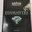 Diamantes - No coração da Terra, no coração das Estrelas, no coração do Poder 